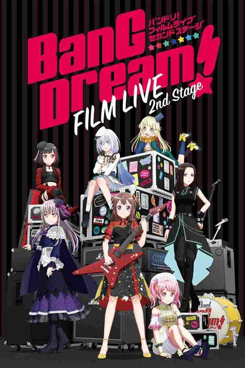  BanG Dream! FILM LIVE 2nd Stage 