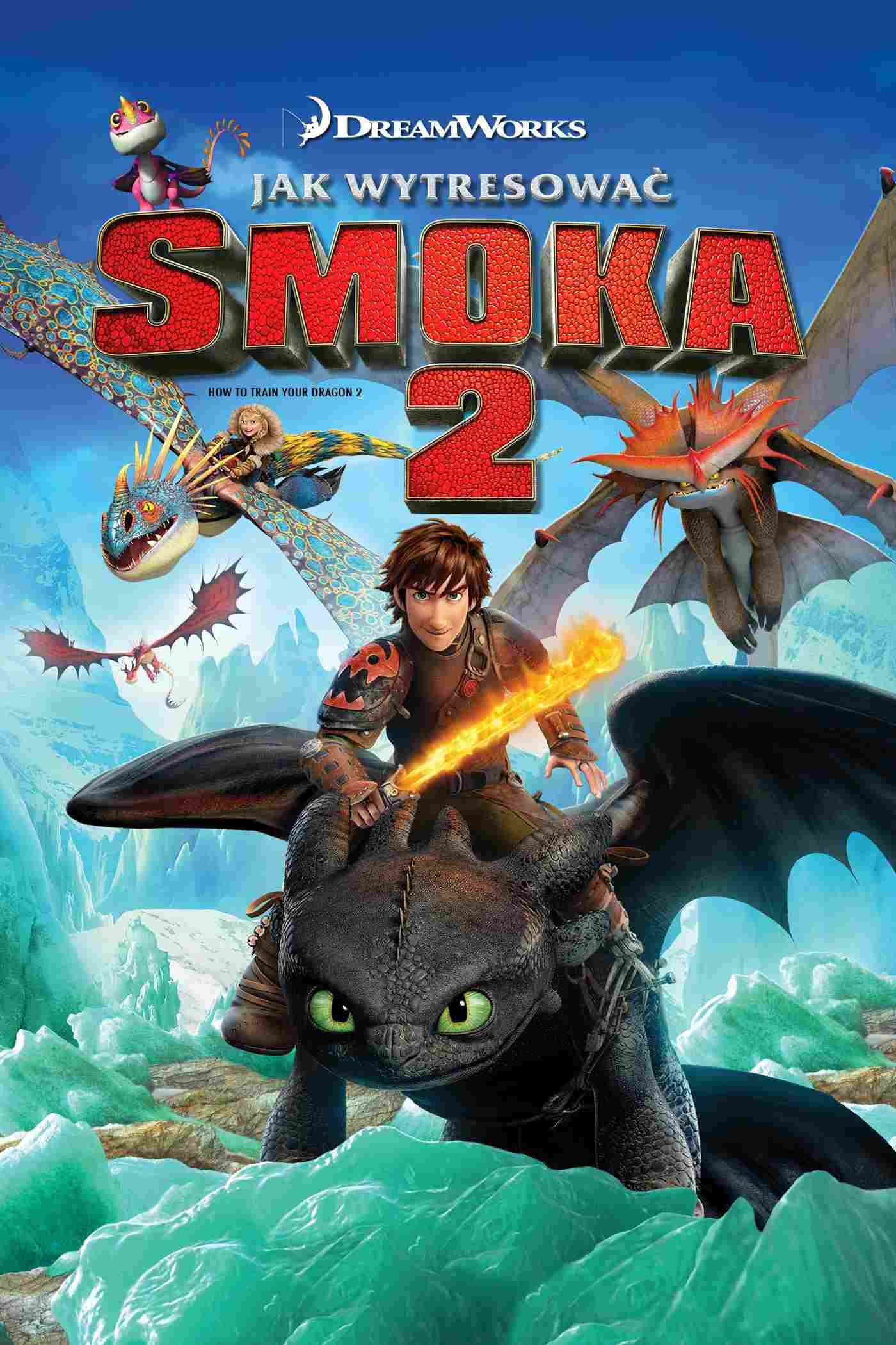  Jak wytresować smoka 2 