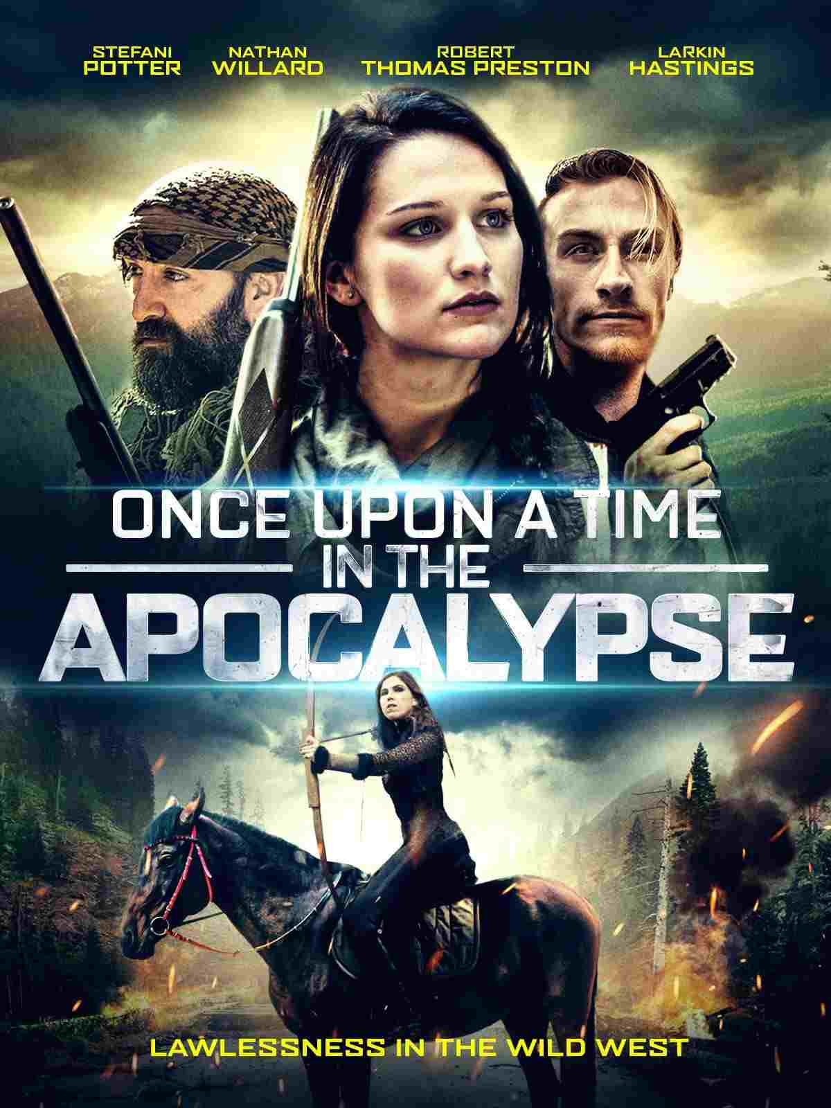  Once Upon a Time in the Apocalypse 