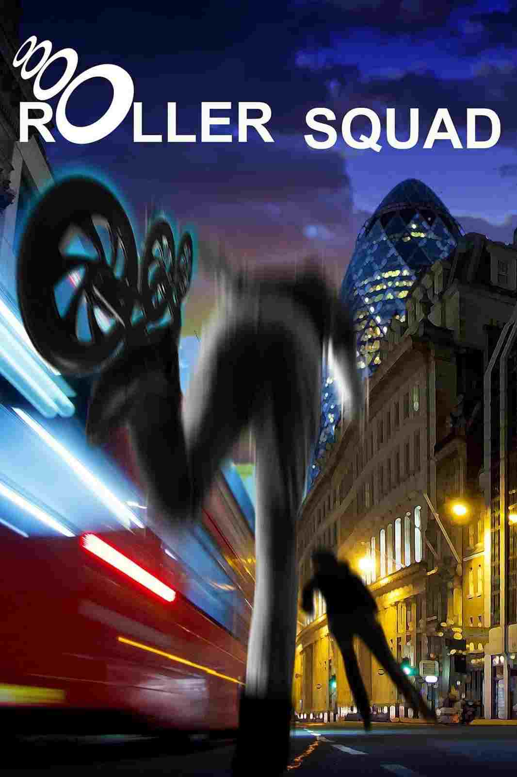  Roller Squad 