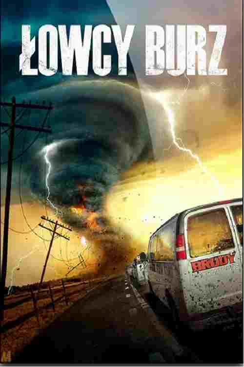  Łowcy burz 