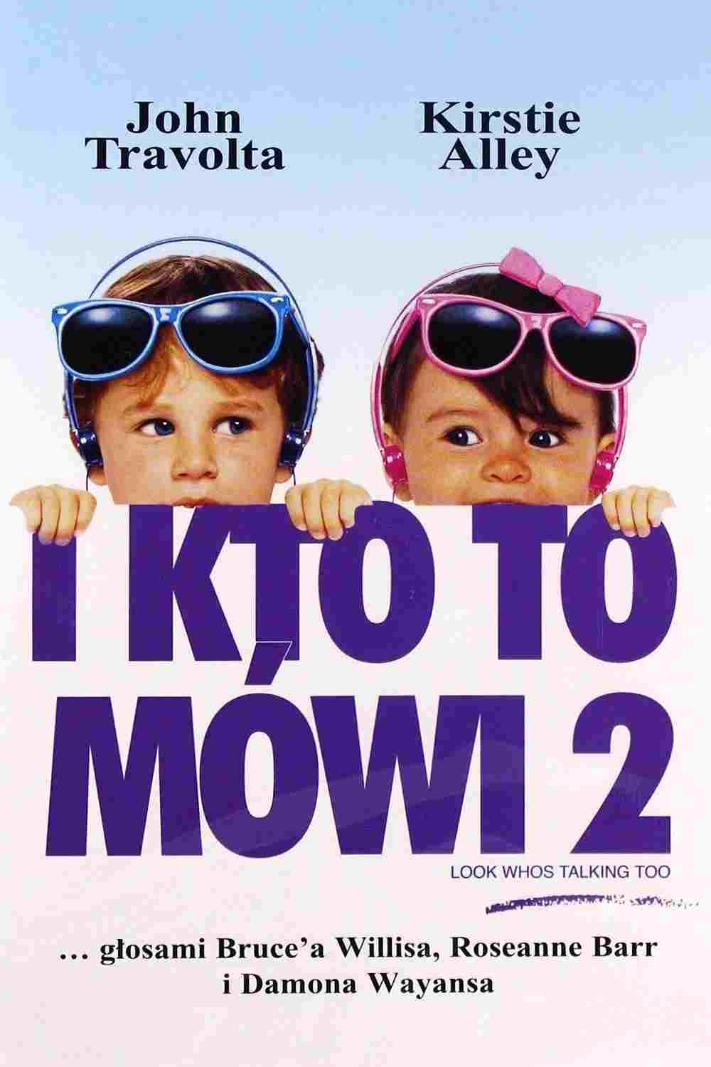  I kto to mówi 2 