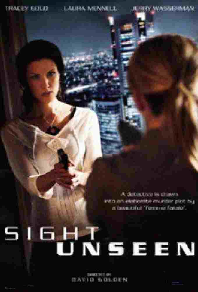  Sight Unseen 