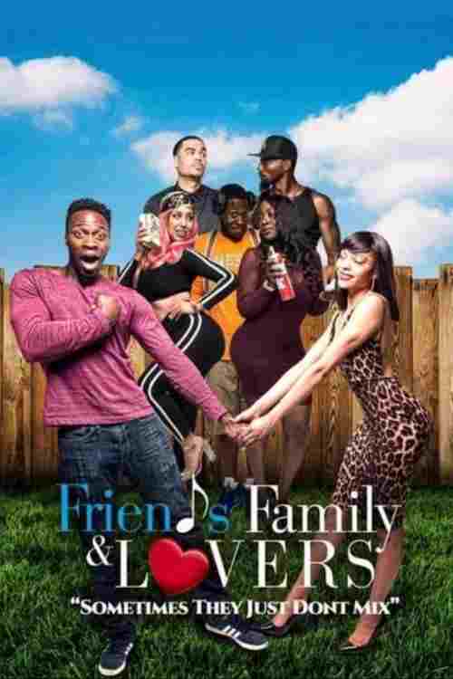  Friends Family & Lovers 