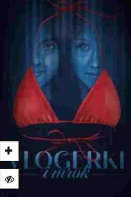 Vlogerki i mrok