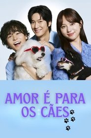 Love Is for the Dogs