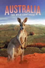 Australia: The Wild Continent