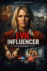 Zła influencerka: Historia Jodi Hildebrandt